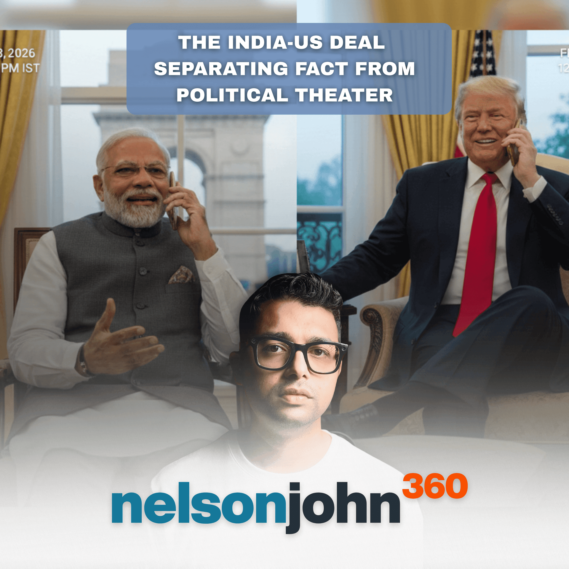 What Modi Didn't Say: The Real Story Behind the India-US Trade Deal — Nelson John 360 cover