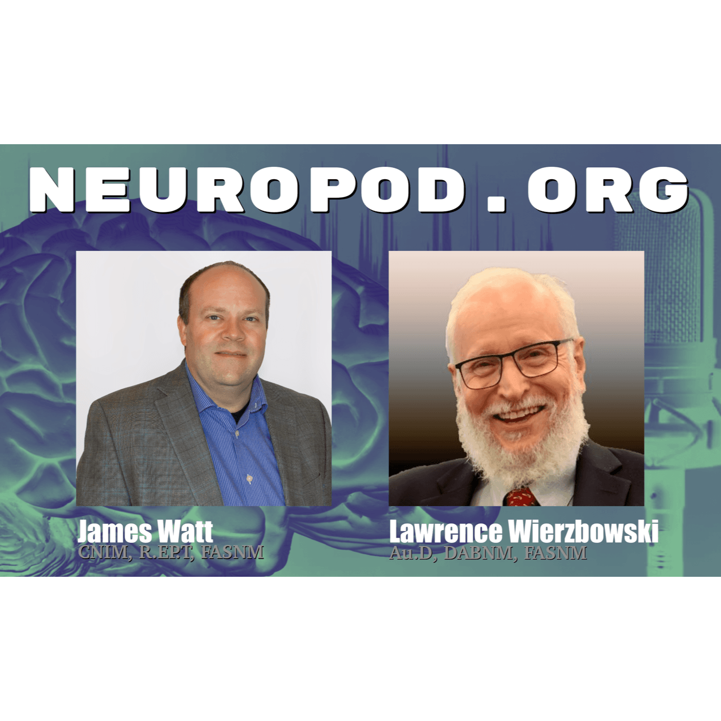 Lawrence Wierzbowski: One Man's Journey to Excellence in Intraoperative Monitoring — Neuro Dialogues cover