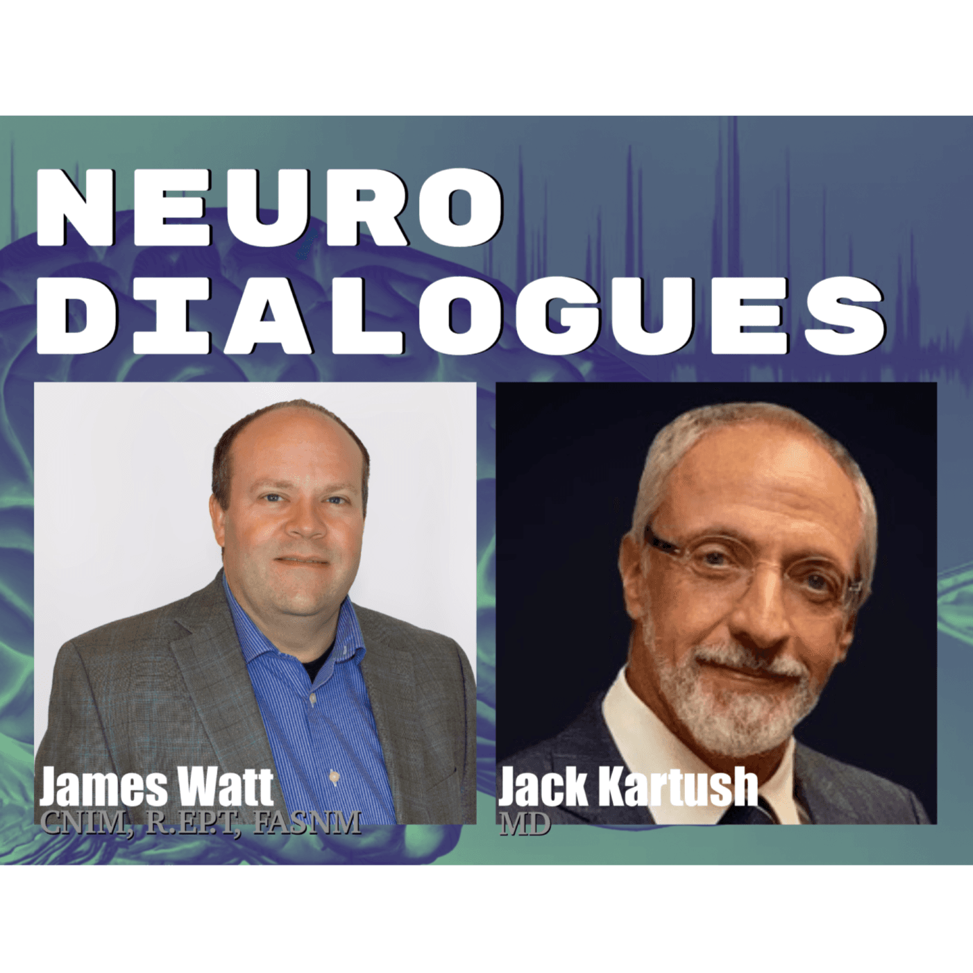 IONM Founder, Dr. Jack Kartush, Sounds The Alarm on Persistent Quality and Safety Issues - Neuro Dialogues cover