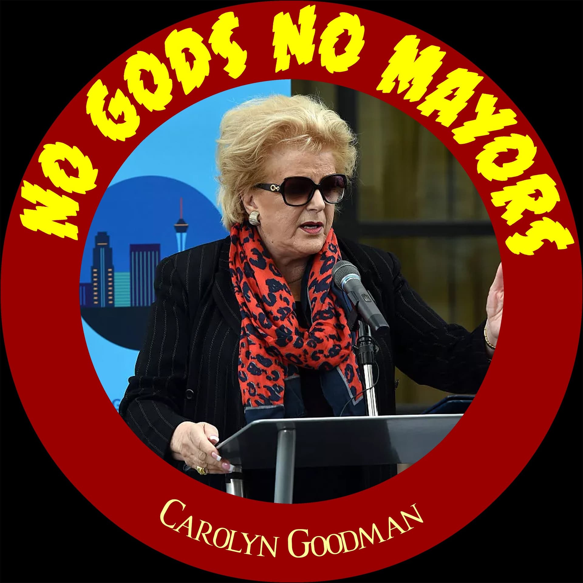 Carolyn Goodman - No Gods No Mayors cover