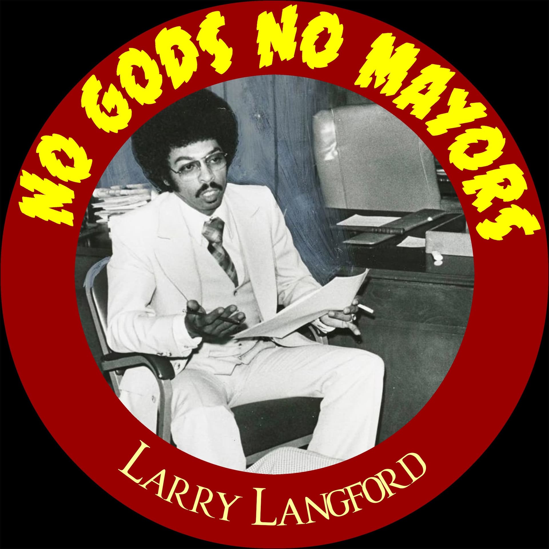 PREVIEW: Larry Langford - No Gods No Mayors cover