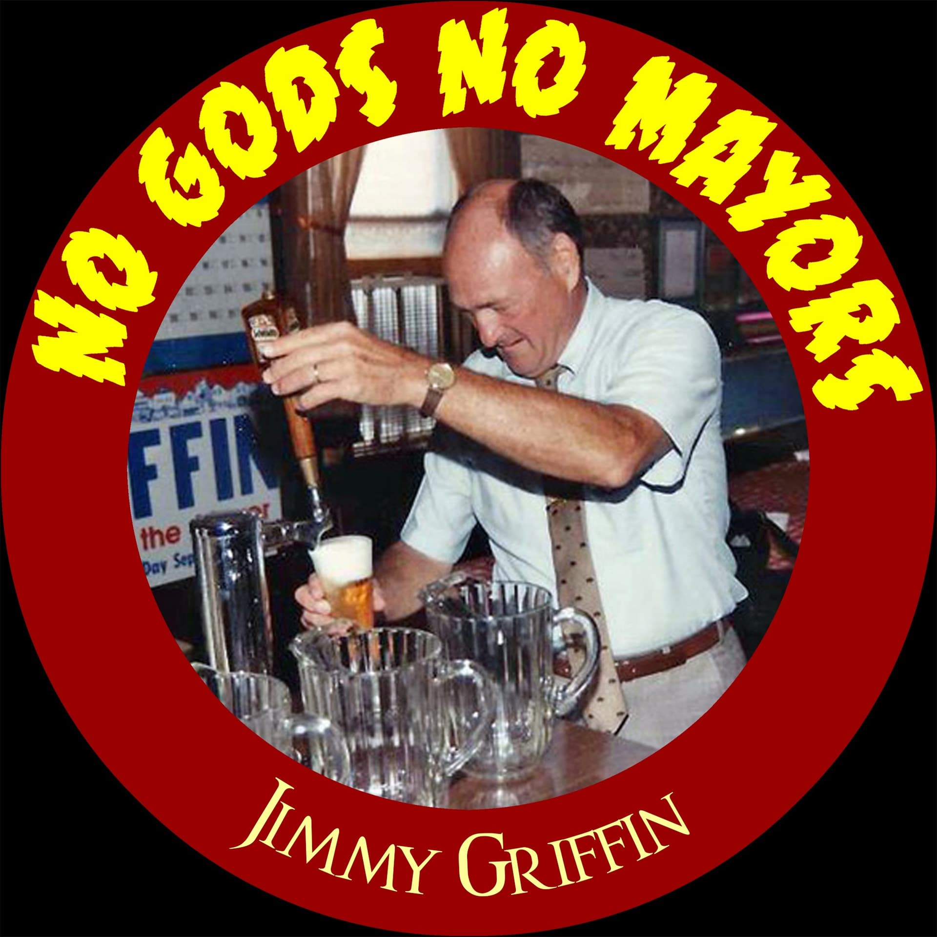 Jimmy Griffin (with Hesse Deni) - No Gods No Mayors cover