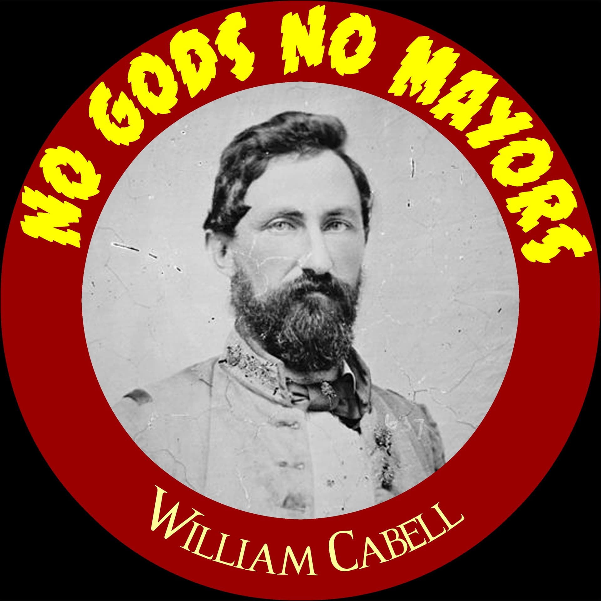 William Cabell - No Gods No Mayors cover
