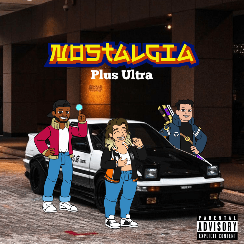 Nostalgia, Plus Ultra Podcast cover