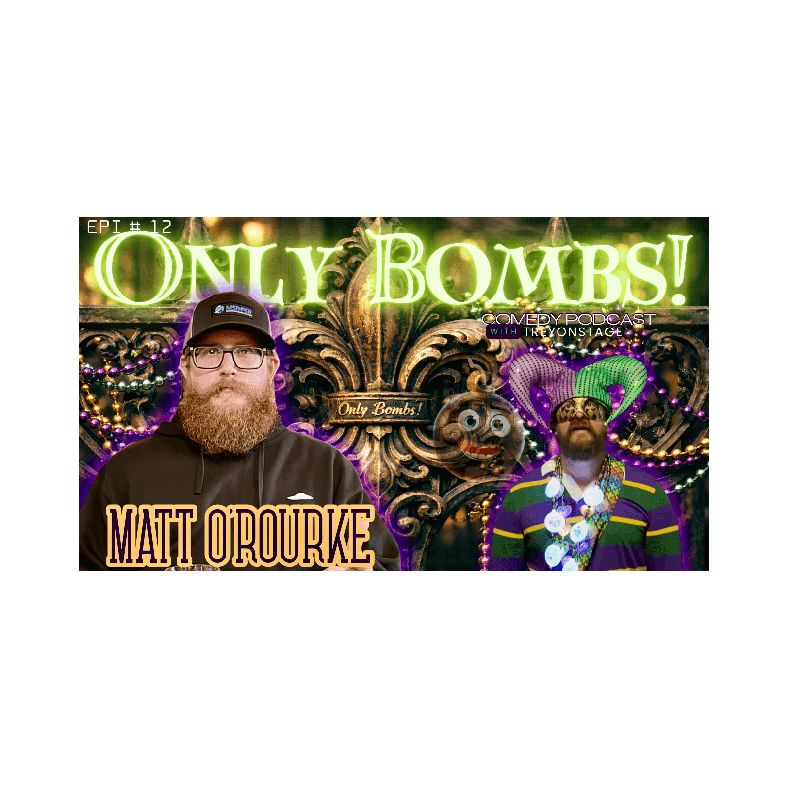 ONLY BOMBS! 12: Matt O'Rourke  - Only Bombs! cover