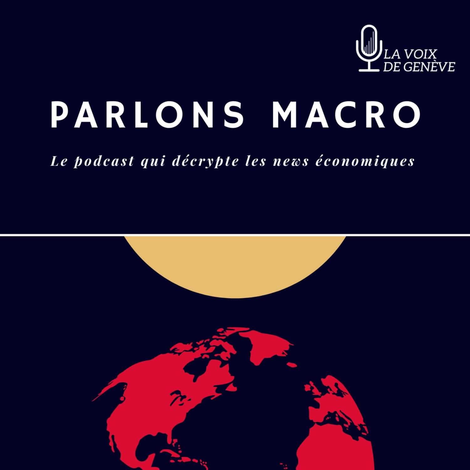Parlons Macro - Episode 17 - Dimanche 30 Janvier 2022 - Parlons Macro cover