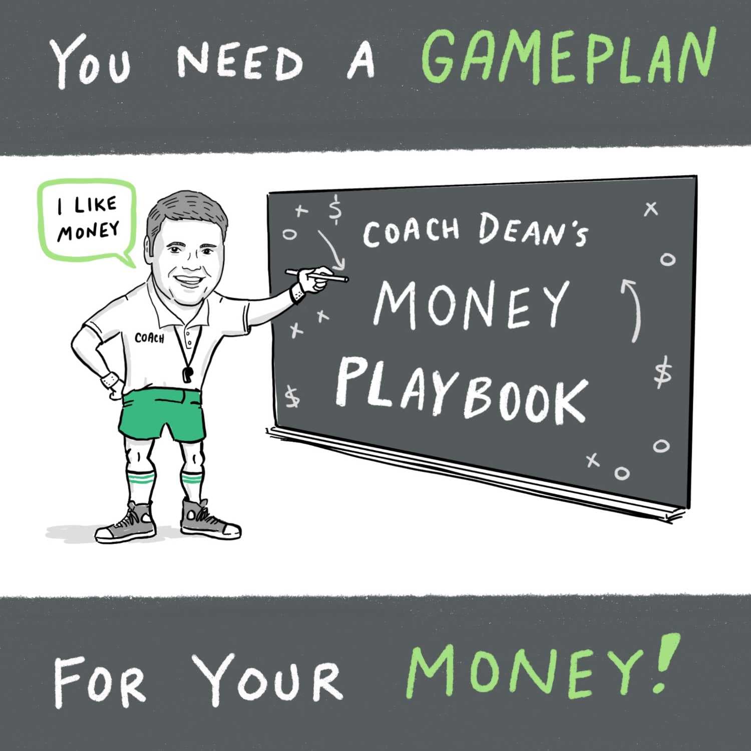 Episode 1: Building a Legacy - Coach Dean's Financial Half Time Report cover