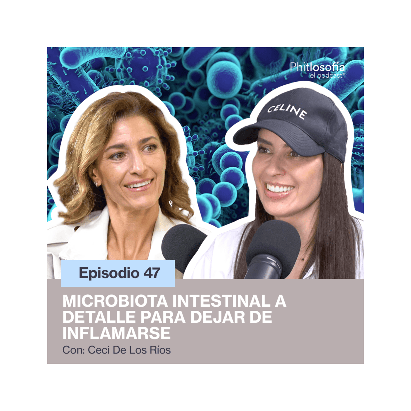 Phitlosofía - Microbiota Intestinal a detalle para dejar de inflamarse - T.05 Ep.47 - Phitlosofia El Podcast cover