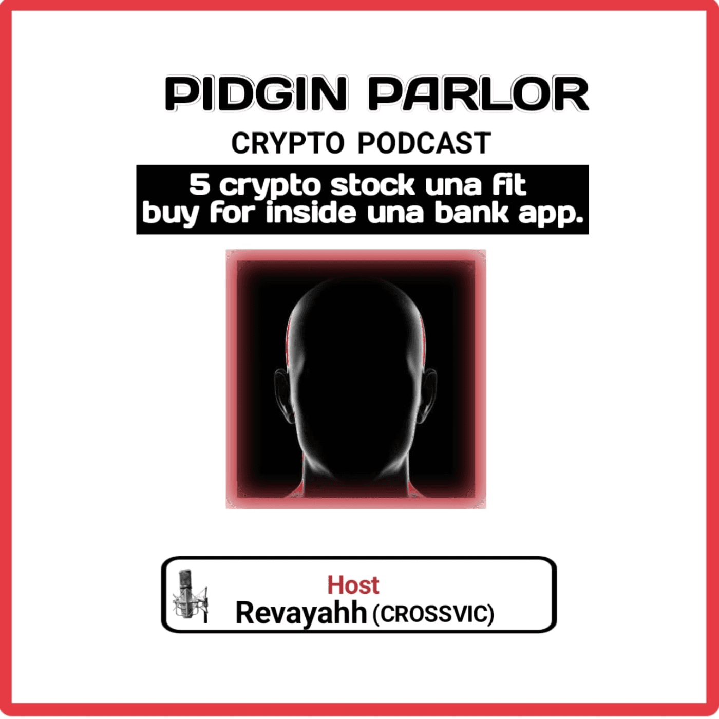 5 crypto stocks una suppose look into for dis run. - Pidgin Parlour Crypto Podcast cover