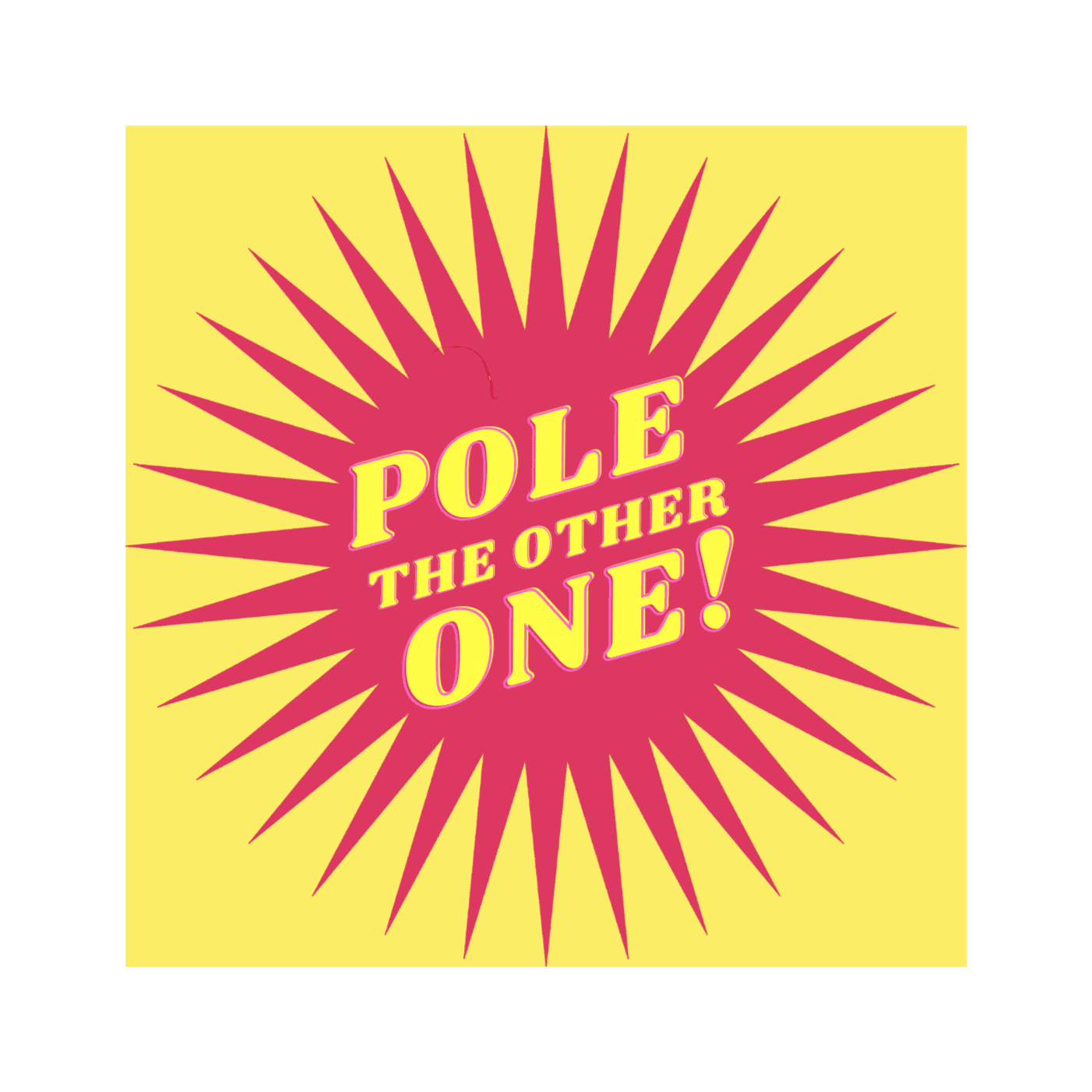 Pole the Other One! cover