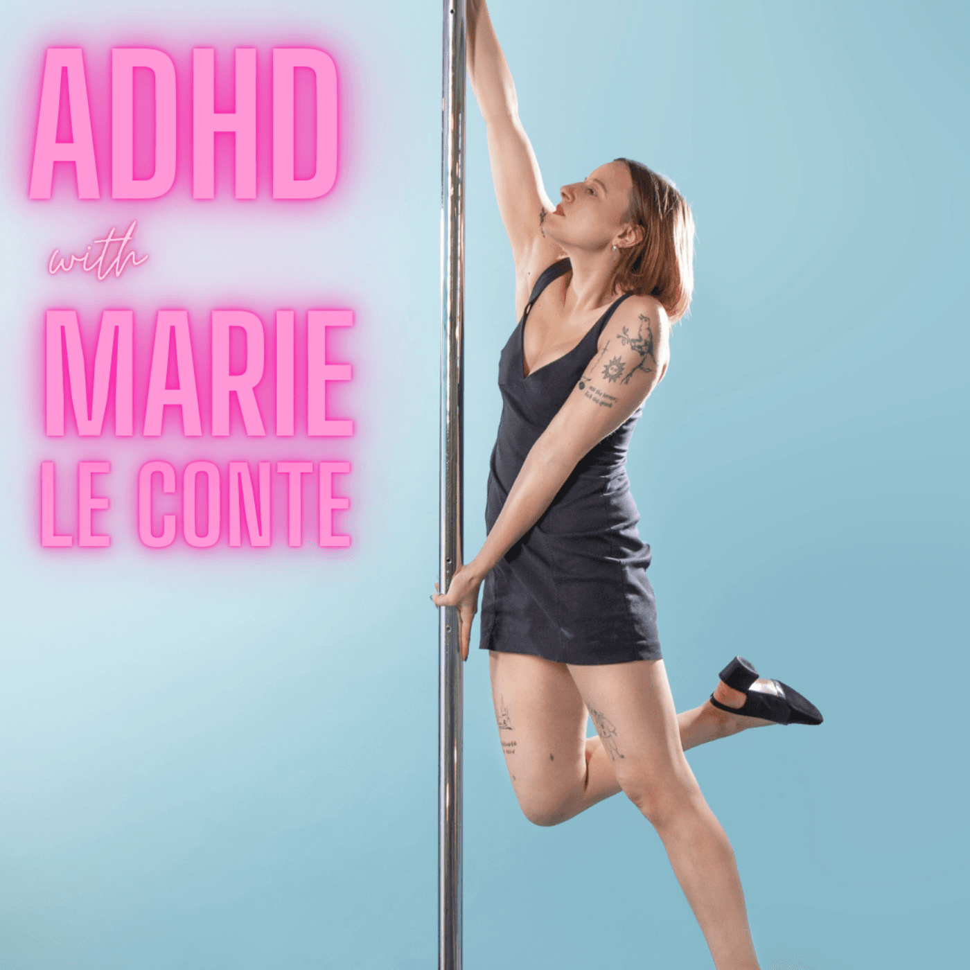 ADHD with Marie Le Conte - Pole the Other One! cover