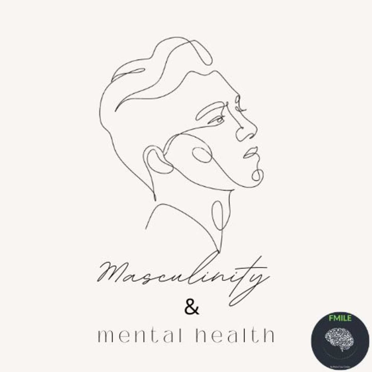 Masculinity & Mental Health  - Project Fmile cover