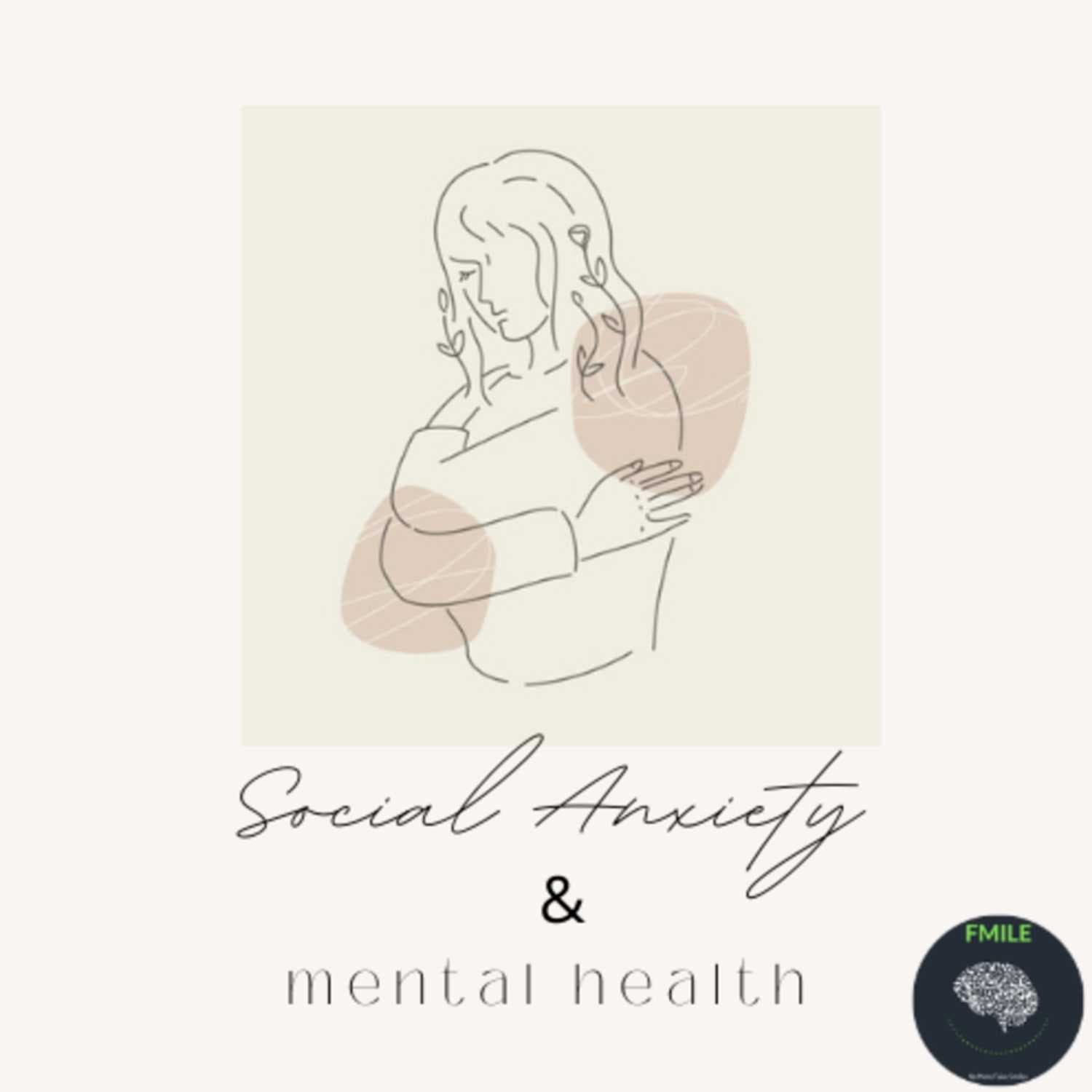 Social Anxiety - Project Fmile cover