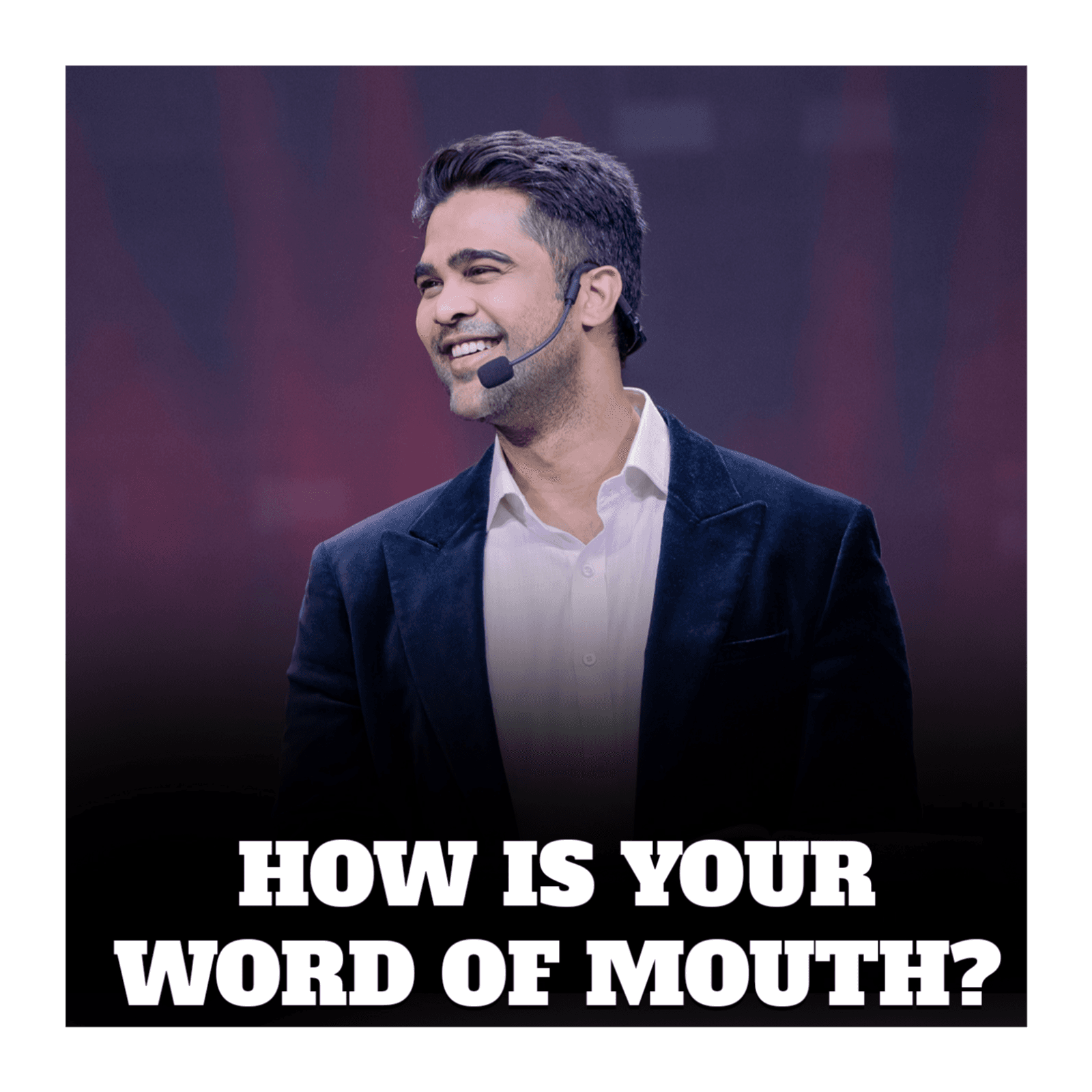 How is your word of mouth? - Raj Prakash Paul cover