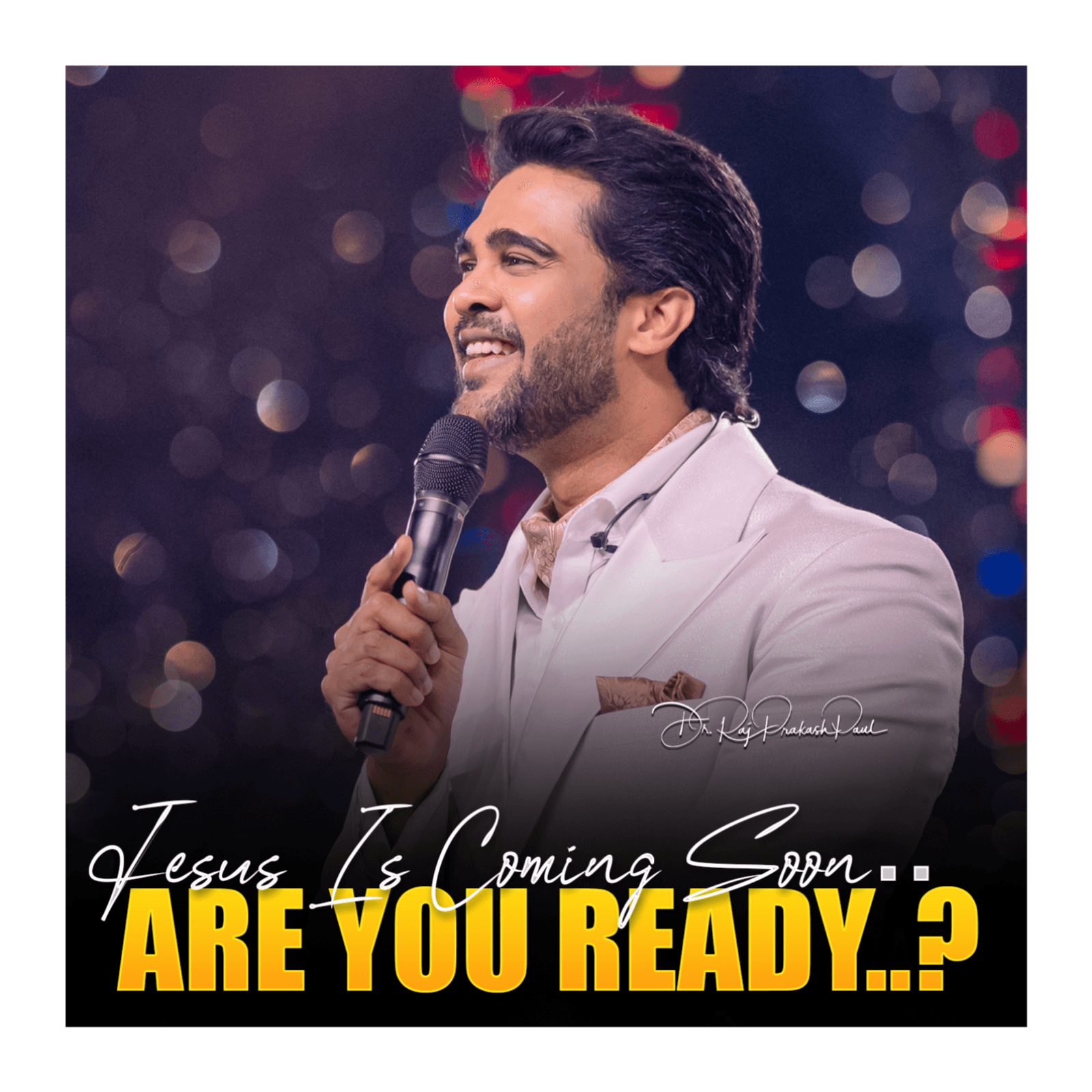Jesus Is Coming Soon.. Are You Ready..? - Raj Prakash Paul cover