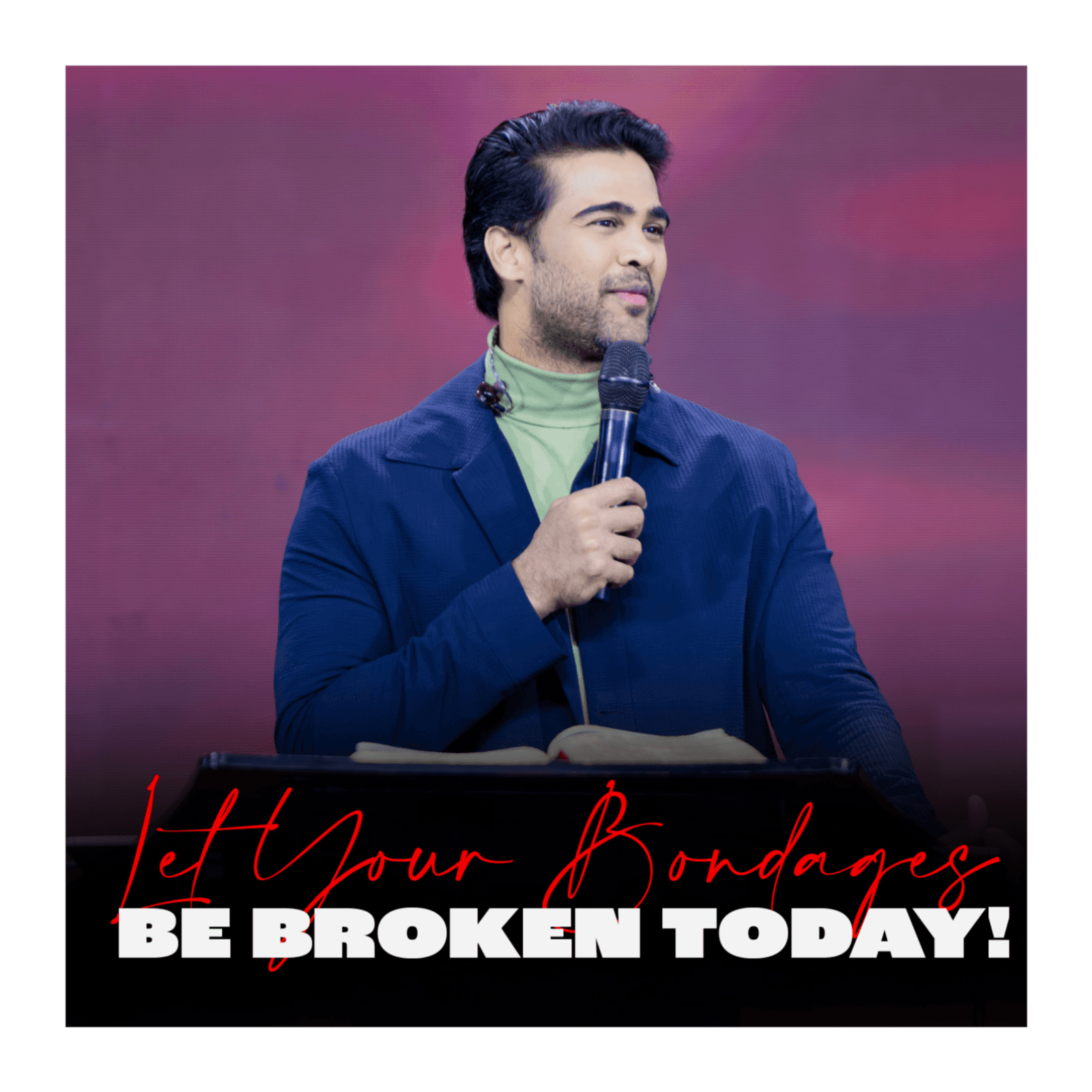 Let Your Bondages Be Broken Today! - Raj Prakash Paul cover