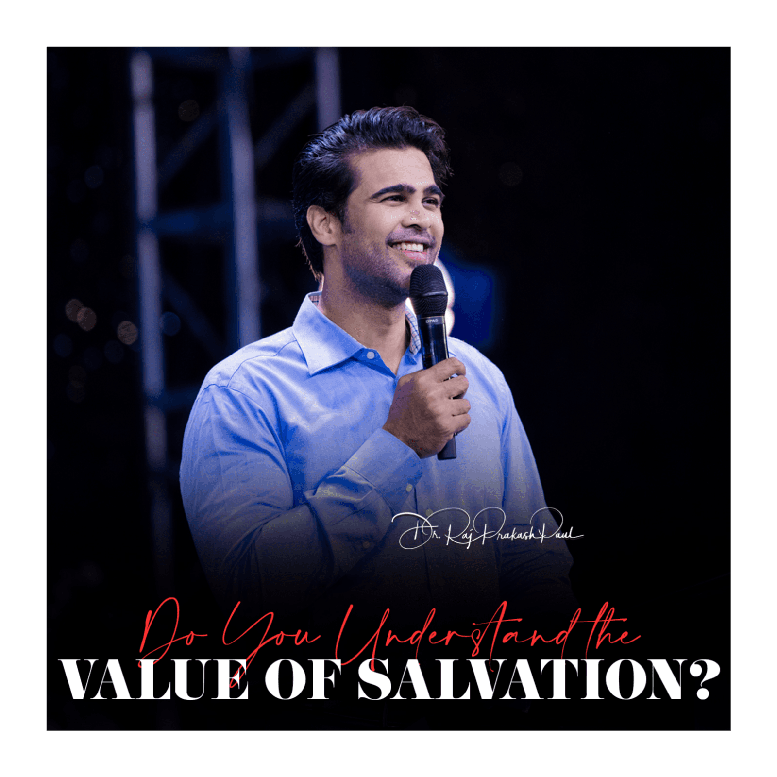 Do You Understand the Value of Salvation? — Raj Prakash Paul cover