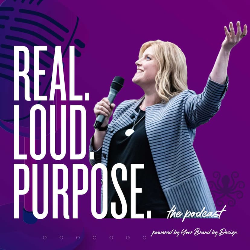 Get Real. Get Loud. With Purpose. cover