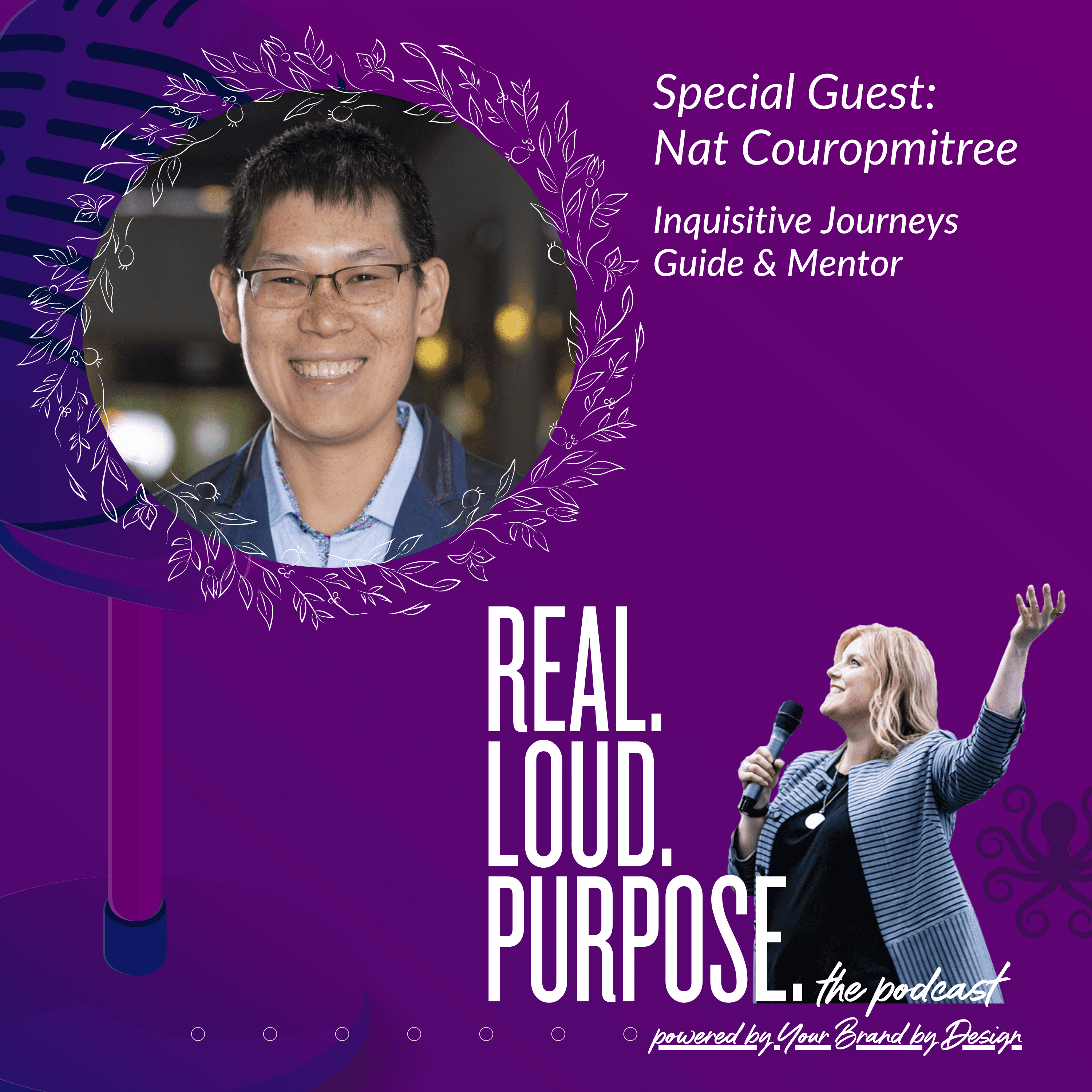 Nat Couropmitree - Understanding the Power of Creating Work-Life Harmony - Get Real. Get Loud. With Purpose. cover