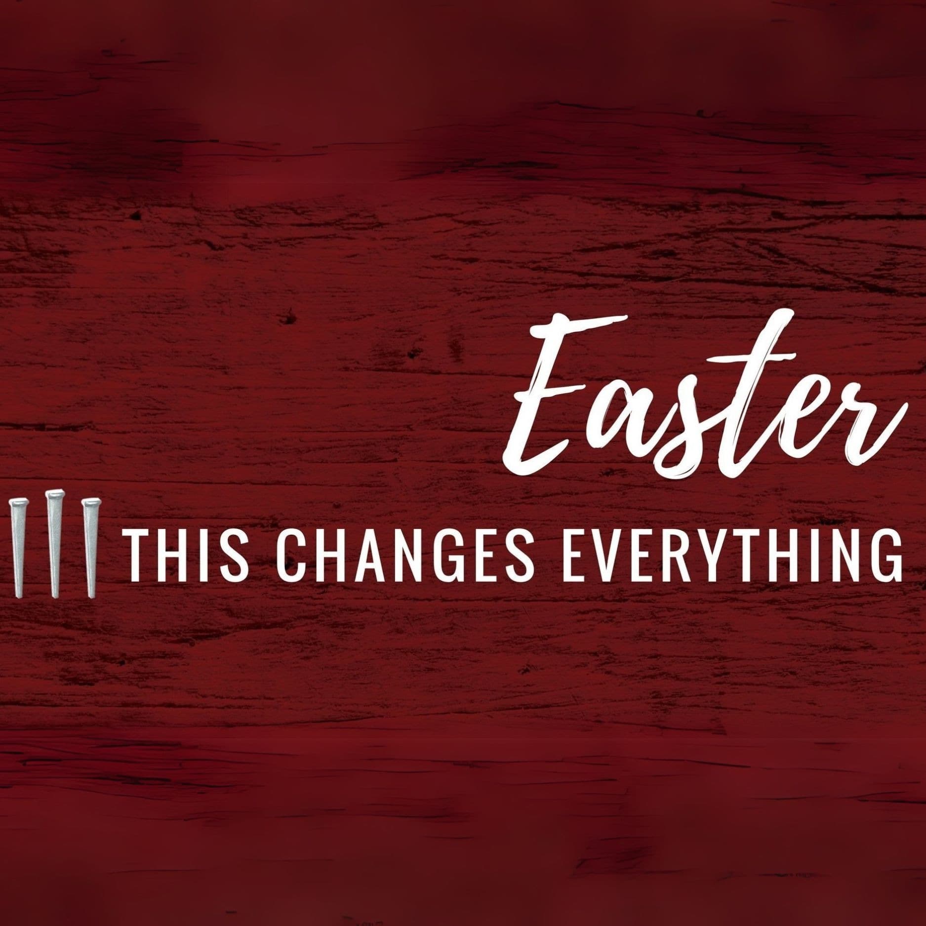 Easter Changes Everything - RMBC Claxton cover