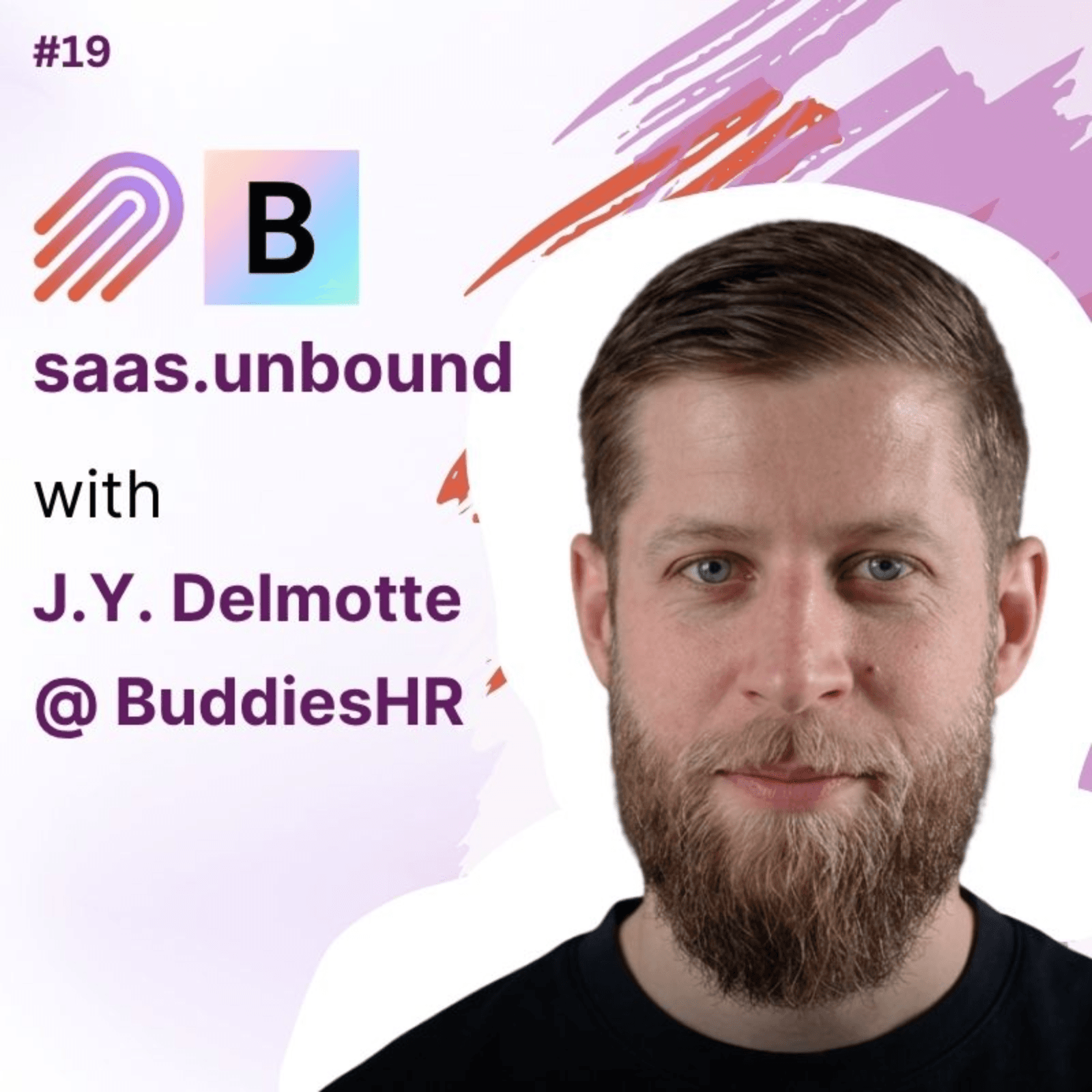 How we doubled prices twice without losing customers | J.Y. Delmotte @BuddiesHR — saas.unbound cover