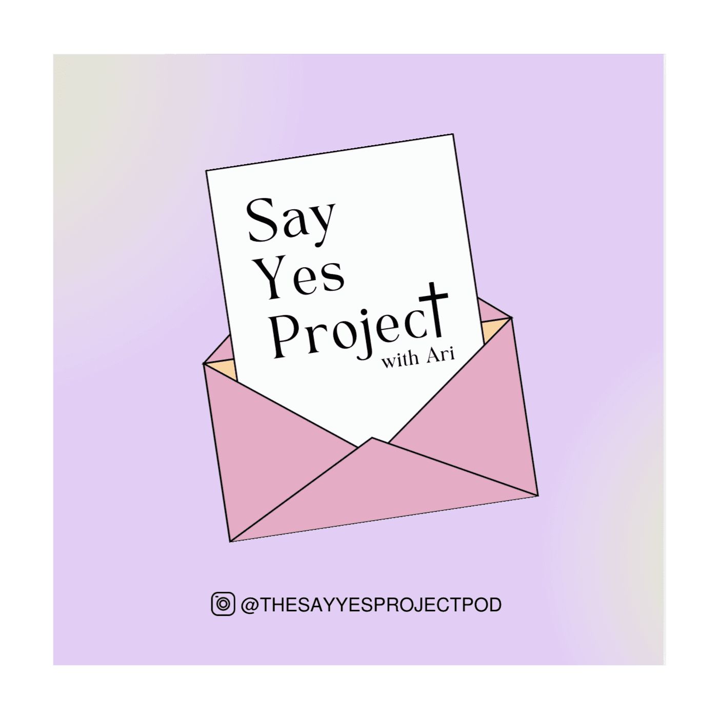 Episode 1: “Welcome to Say Yes Project - The Initial Yes”  - Say Yes Project cover