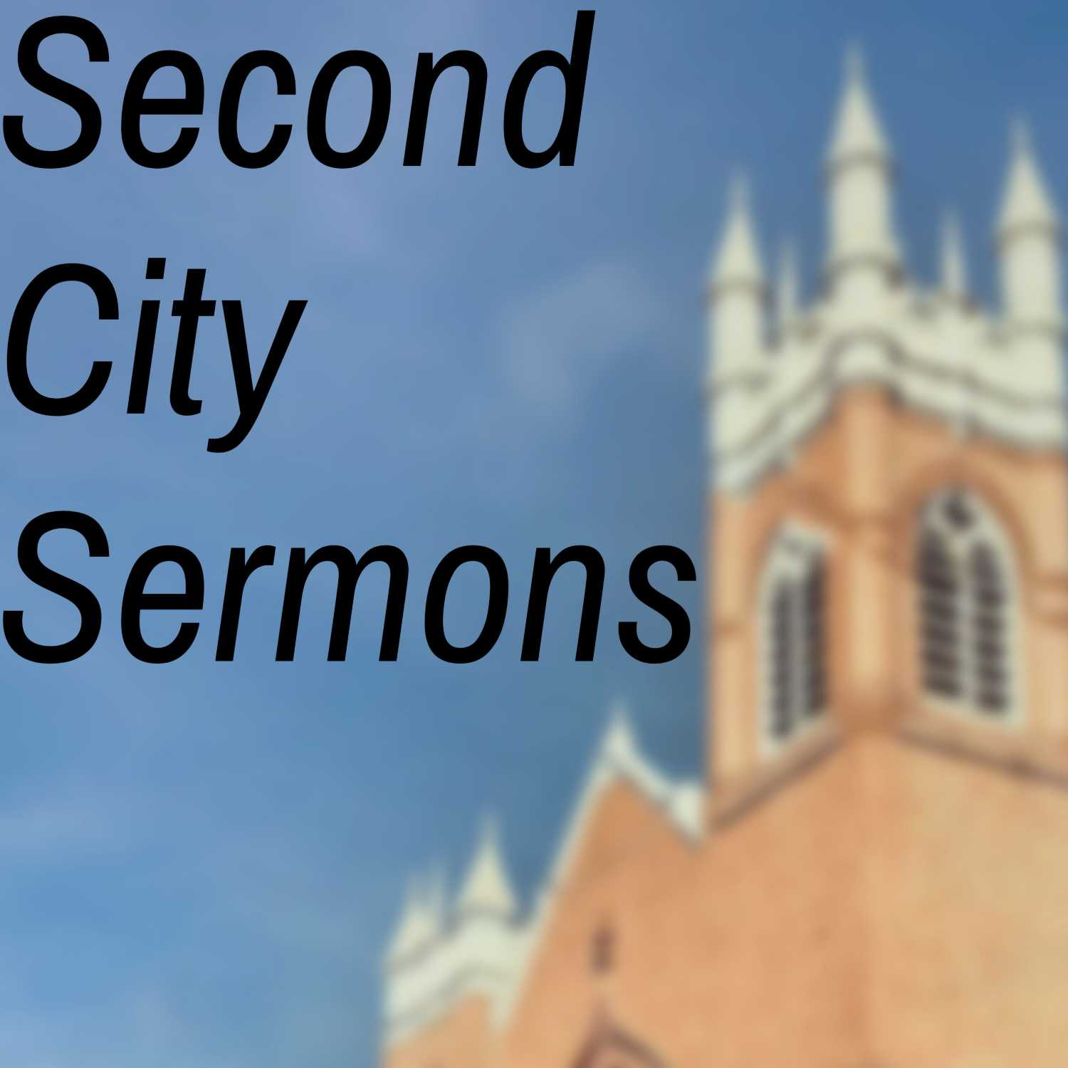 Second City Sermons cover