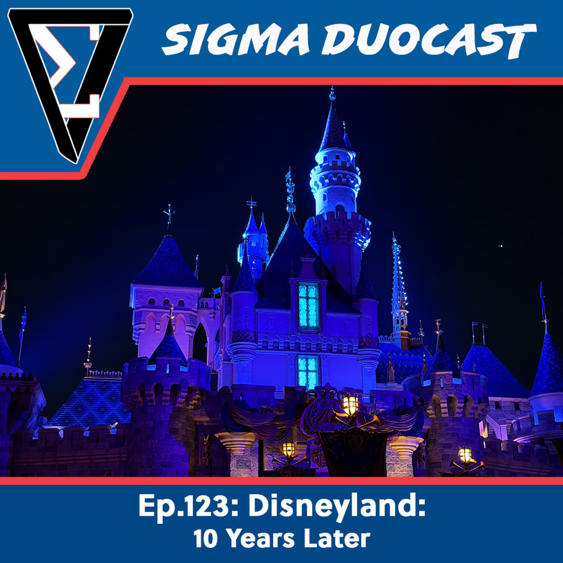 Disneyland: 10 Years Later - Sigma Duocast cover