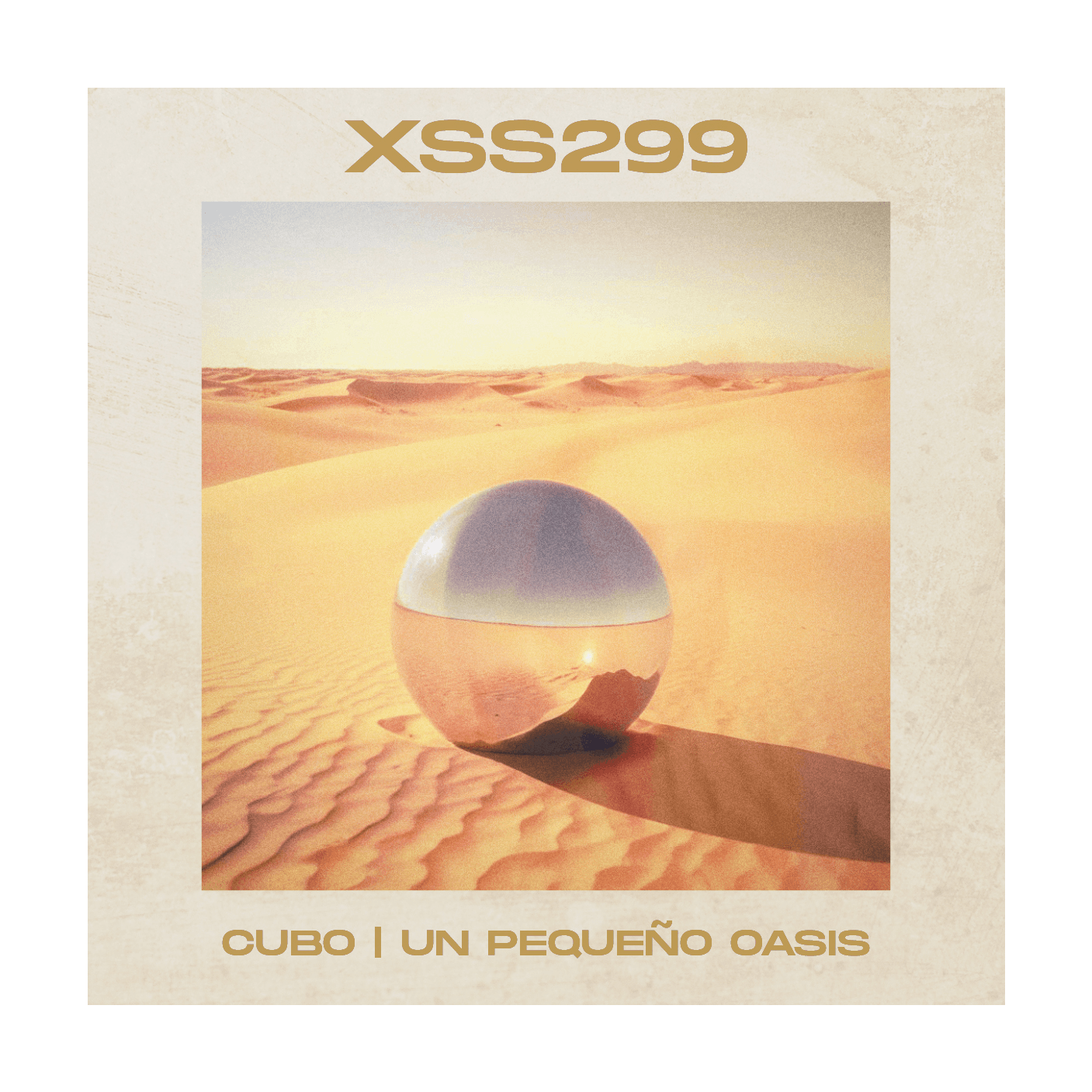 XSS299 | Cubo | Un Pequeño Oasis - Silum Soundz cover
