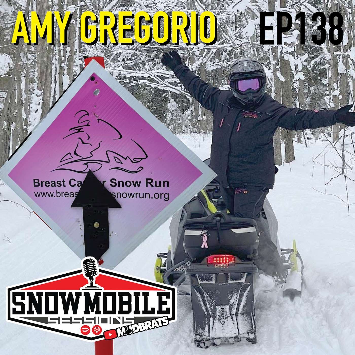 Amy Gregorio | Kelly Shires Snow Run for Breast Cancer | Snowmobile Sessions EP 138 — Snowmobile Sessions Live cover