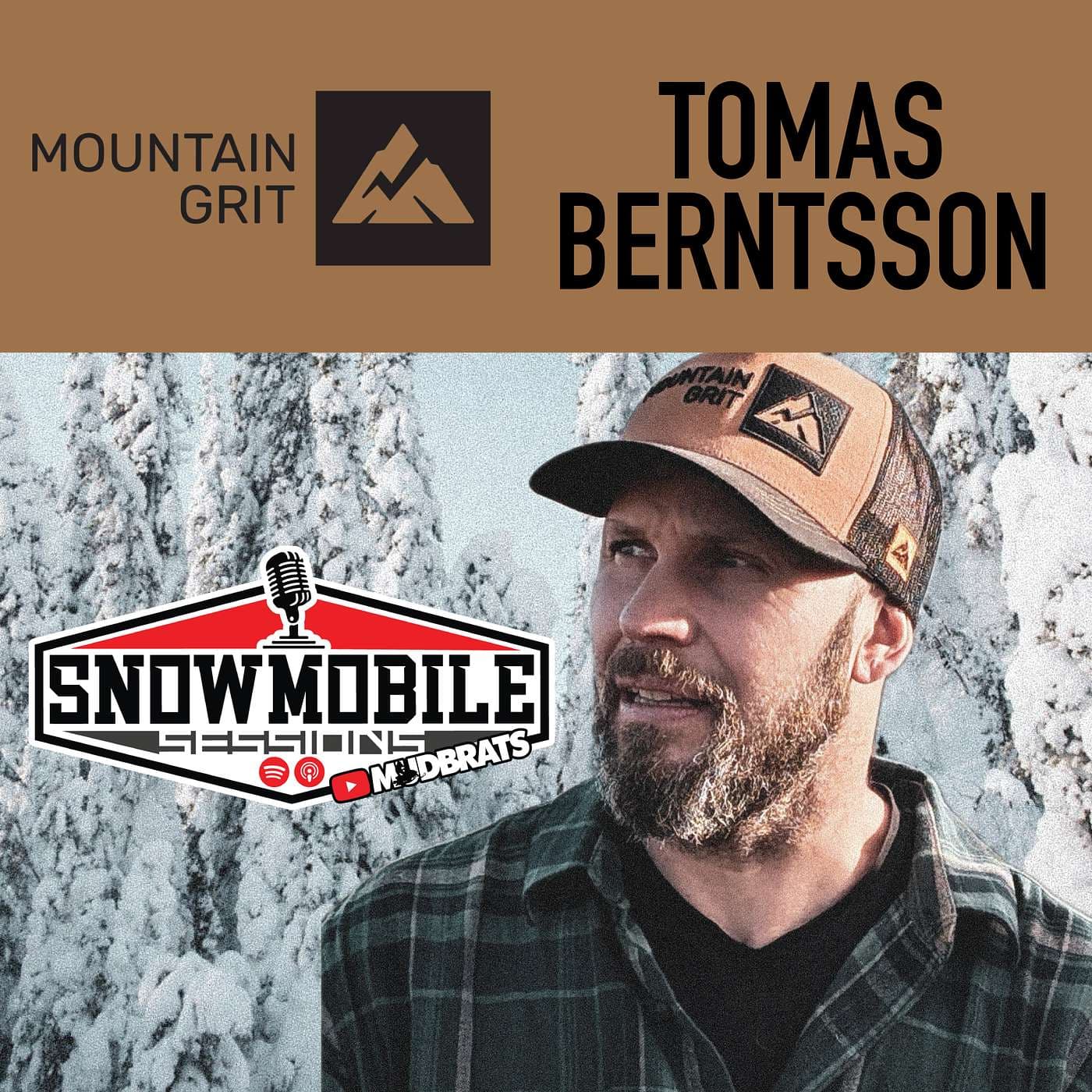 TOMAS BERNTSSON | Mountain Grit Brand | Snowmobile Sessions Live EP133 - Snowmobile Sessions Live cover