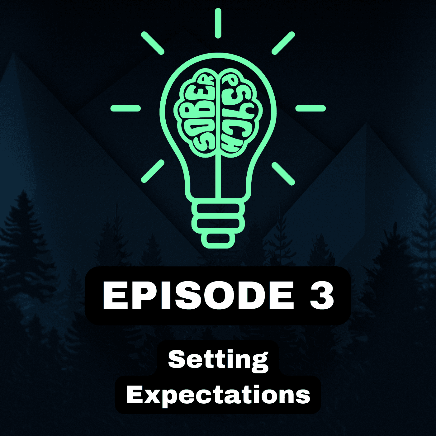 Setting Expectations - Sober Psychology cover