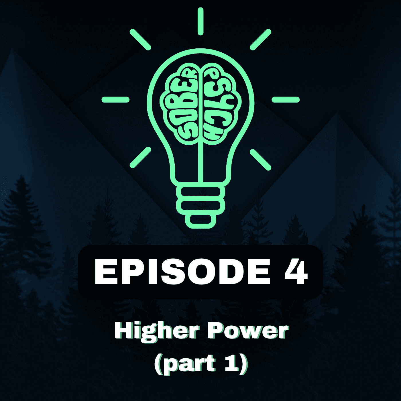 Higher Power (Part 1) - Sober Psychology cover