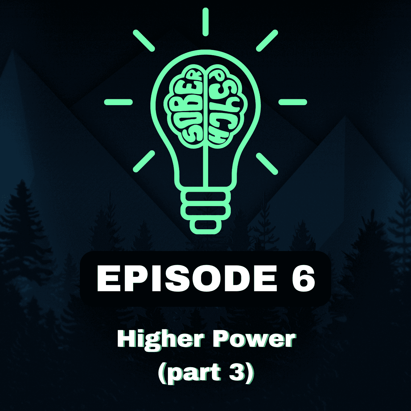 Higher Power (Part 3) - Sober Psychology cover