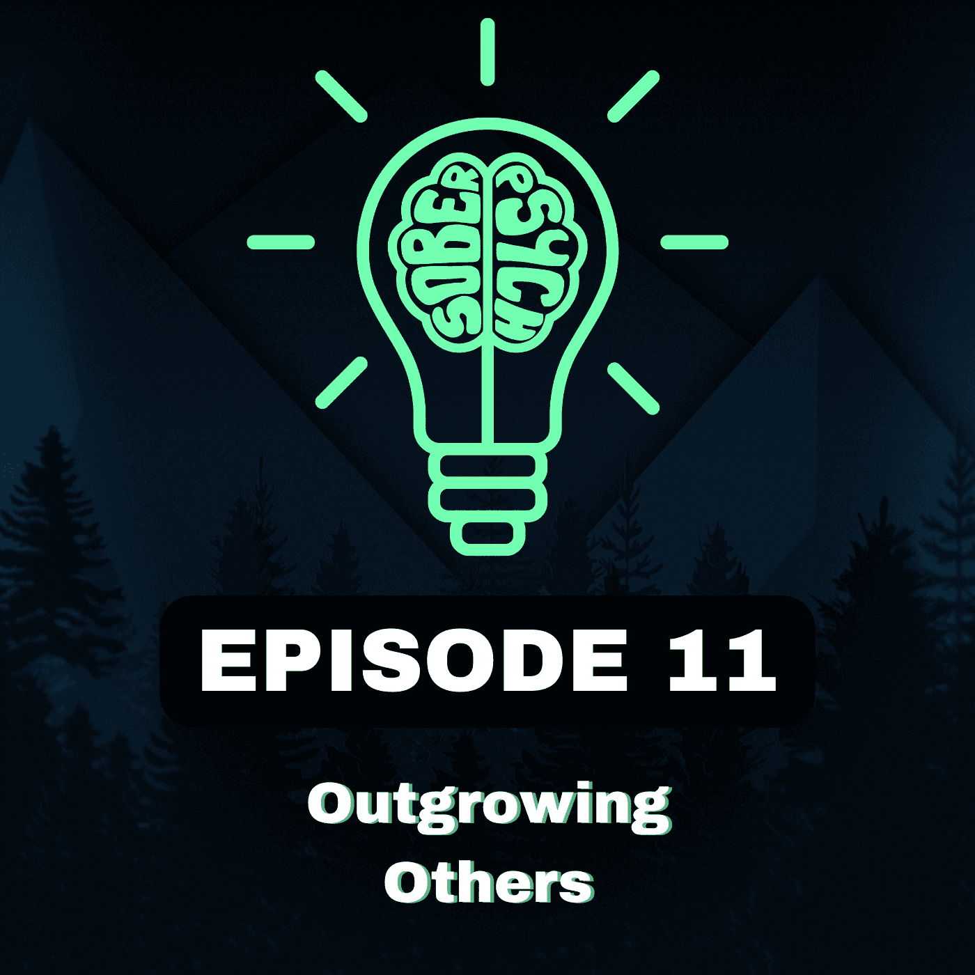 Outgrowing Others - Sober Psychology cover