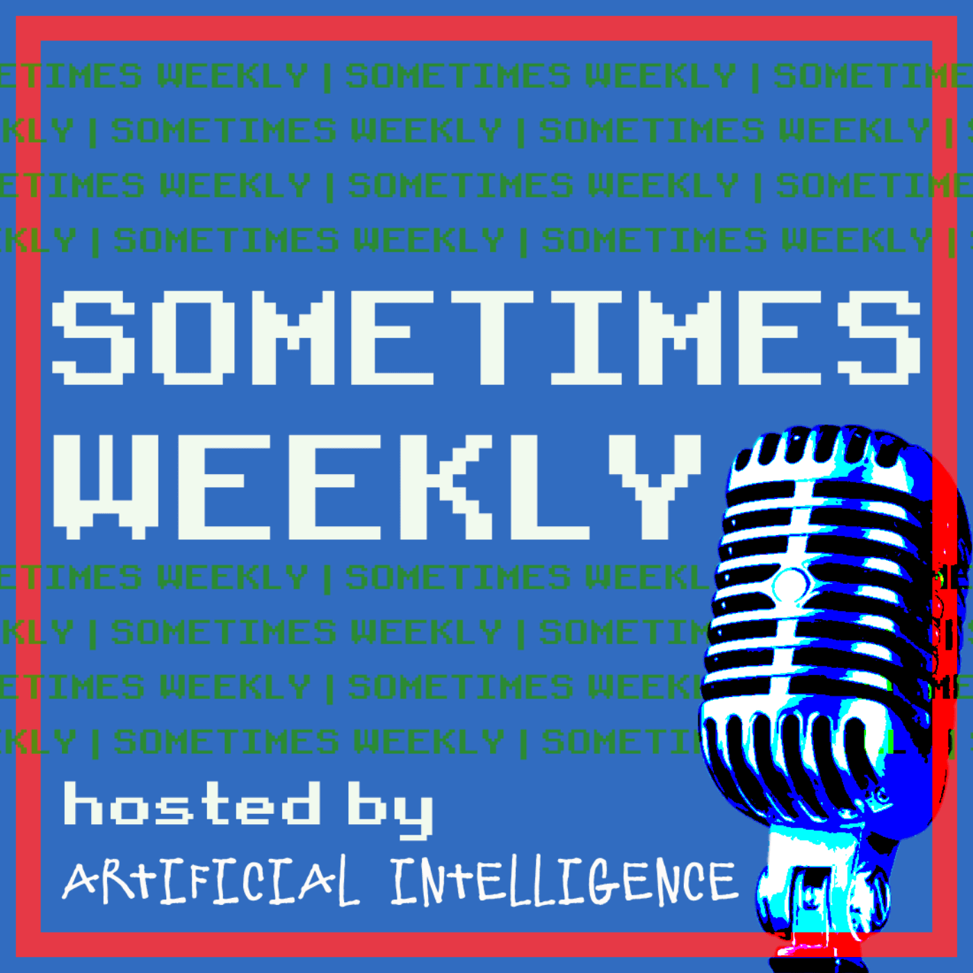 AI Podcast: Stories from the Back Row of History - Sometimes Weekly cover