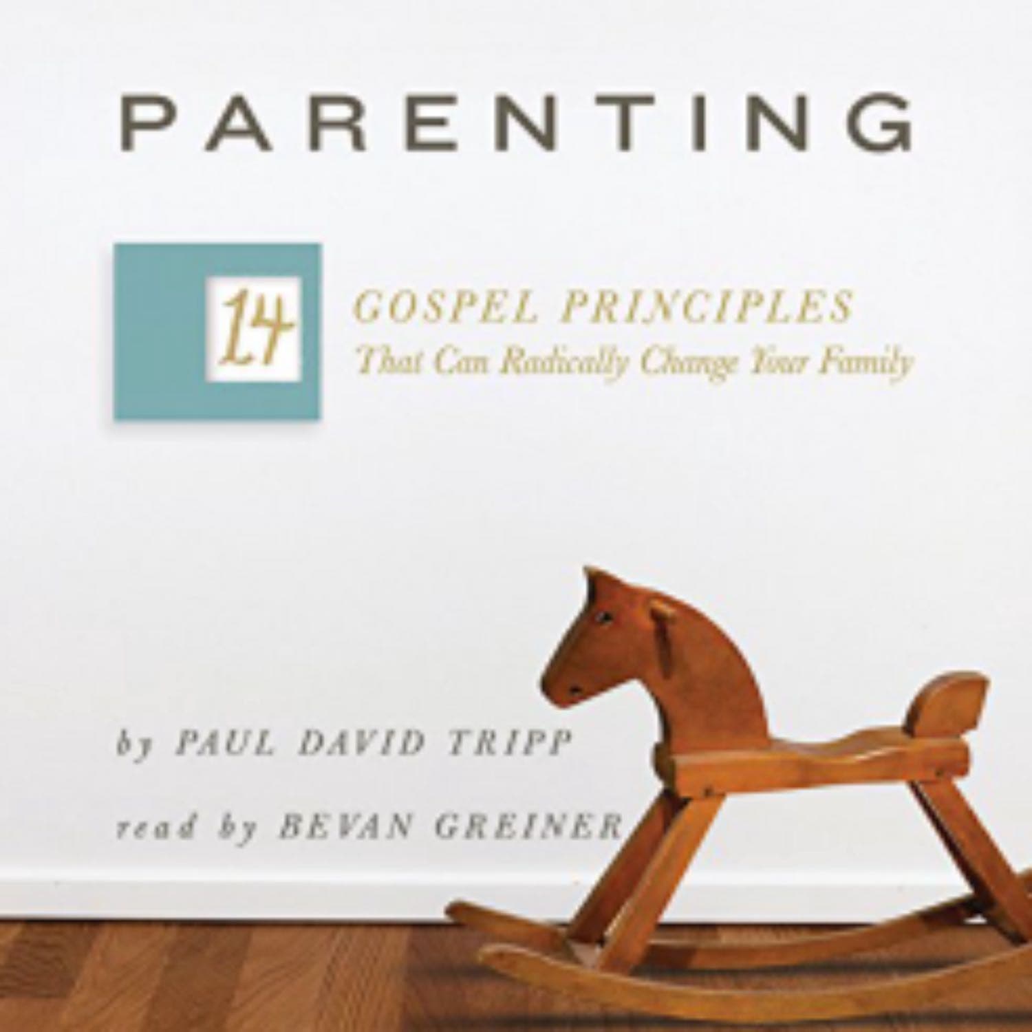 Chapter 5 - Identity & Chapter 6 - Process (Week 4) - Parenting - 14 Gospel Principles Bible Study cover