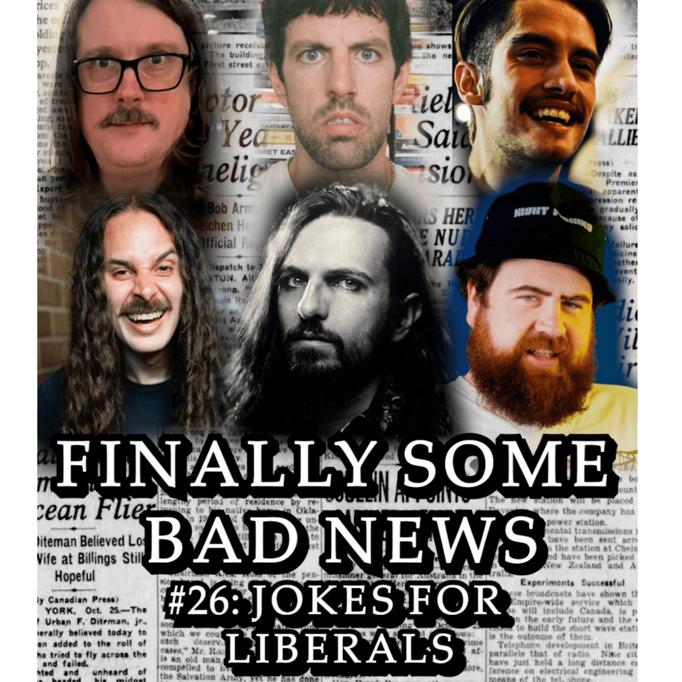 #26: Jokes for Liberals - Finally Some Bad News cover