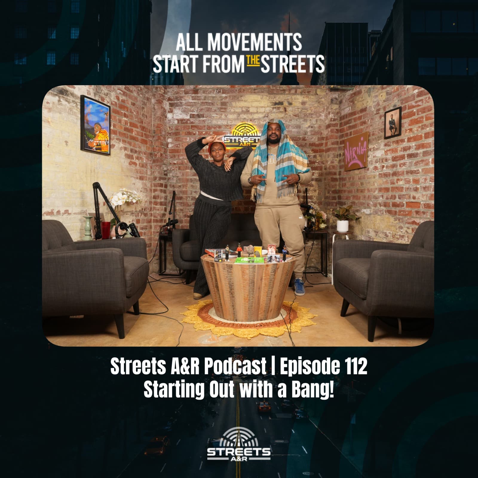 Streets A&R Podcast | Episode 112: Starting Out with a Bang! - Streets A&R Podcast cover