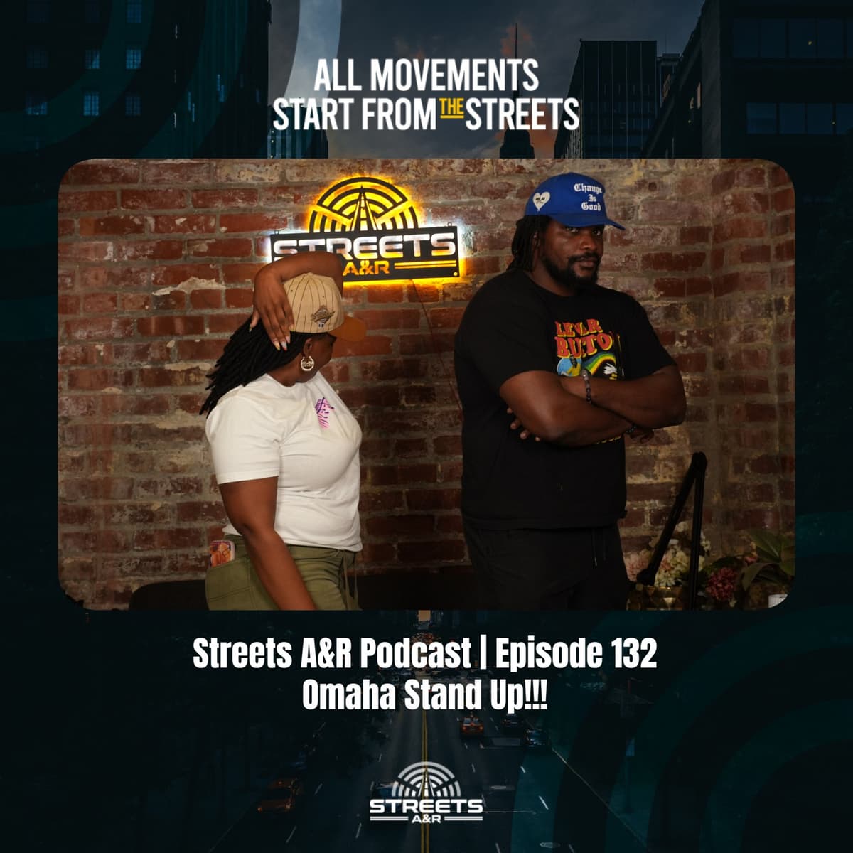 Streets A&R Podcast | Episode 132 - Omaha Stand Up - Streets A&R Podcast cover