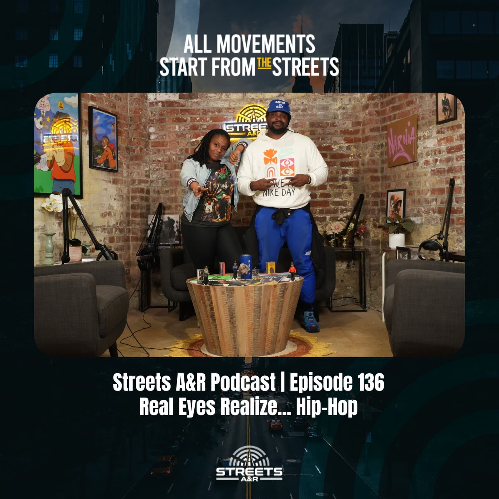 Streets A&R Podcast | Episode 136: Real Eyes Realize... Hip-Hop - Streets A&R Podcast cover