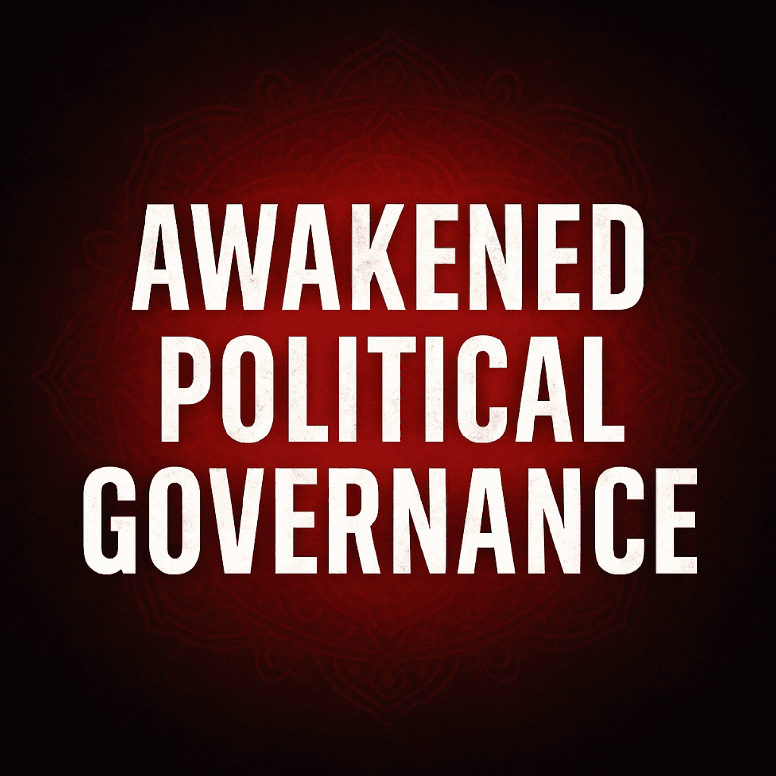 Awakened Political Governance: A New Framework for Ethical Leadership and National Transformation - SunDeep Talks: A Leadership Awakening Podcast.  cover