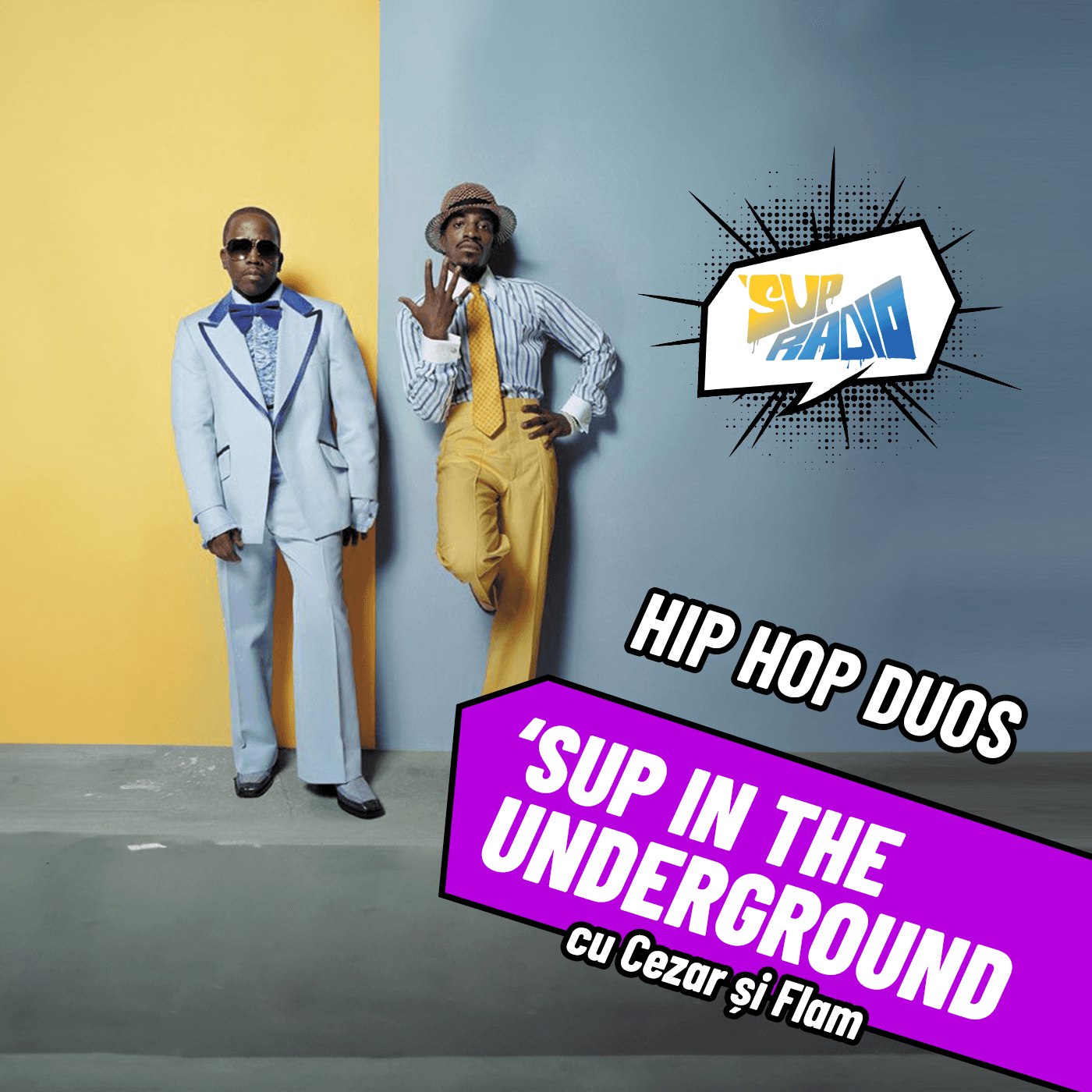 Sup in the Underground- Hip Hop Duos - Sup Radio cover