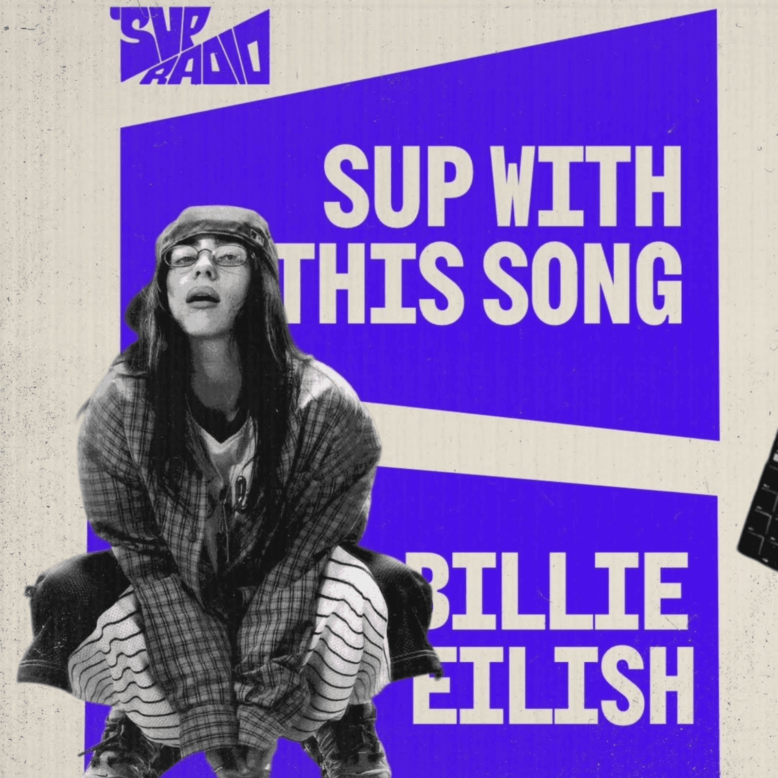 Sup with This Song - Billie Eilish - Sup Radio cover
