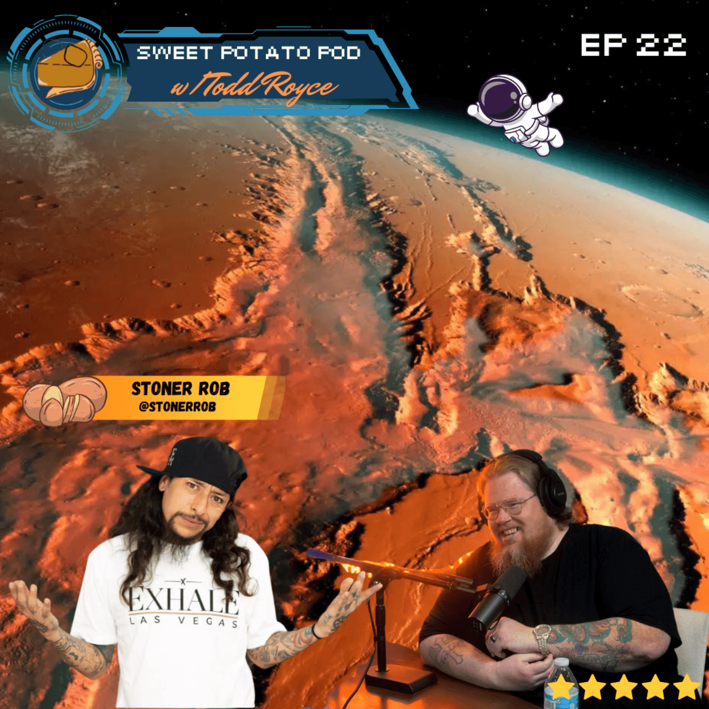 Sweet Potato Pod w/Todd Royce Ep 22: Stoner Rob - Sweet Potato Pod w/ Todd Royce cover