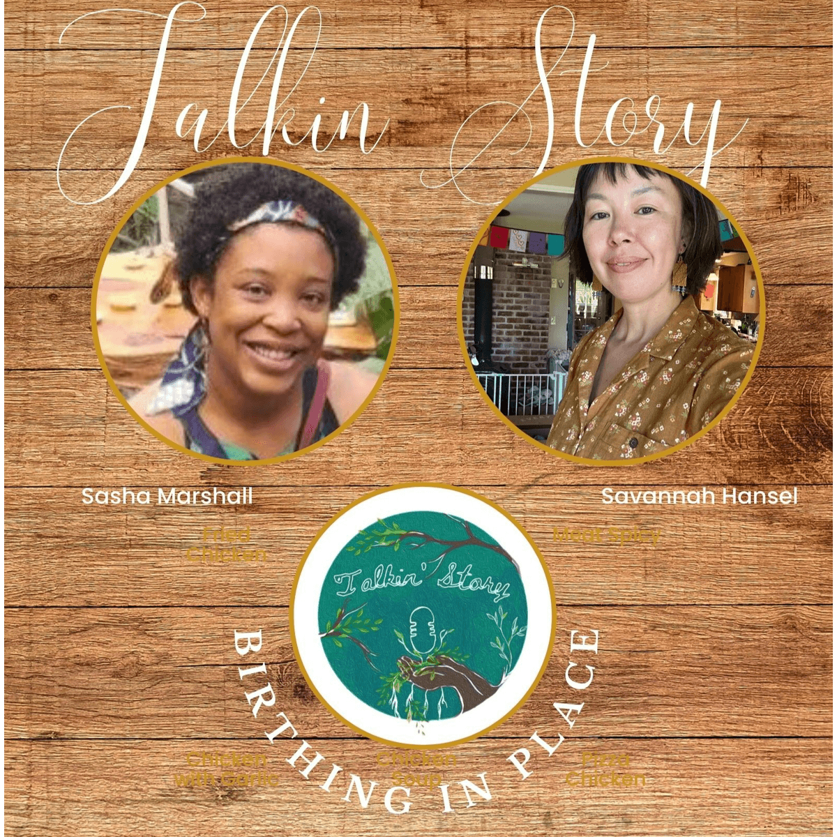 Birthing in Place, with guests Savannah Hansel and Sasha Marshall - Talkin Story cover