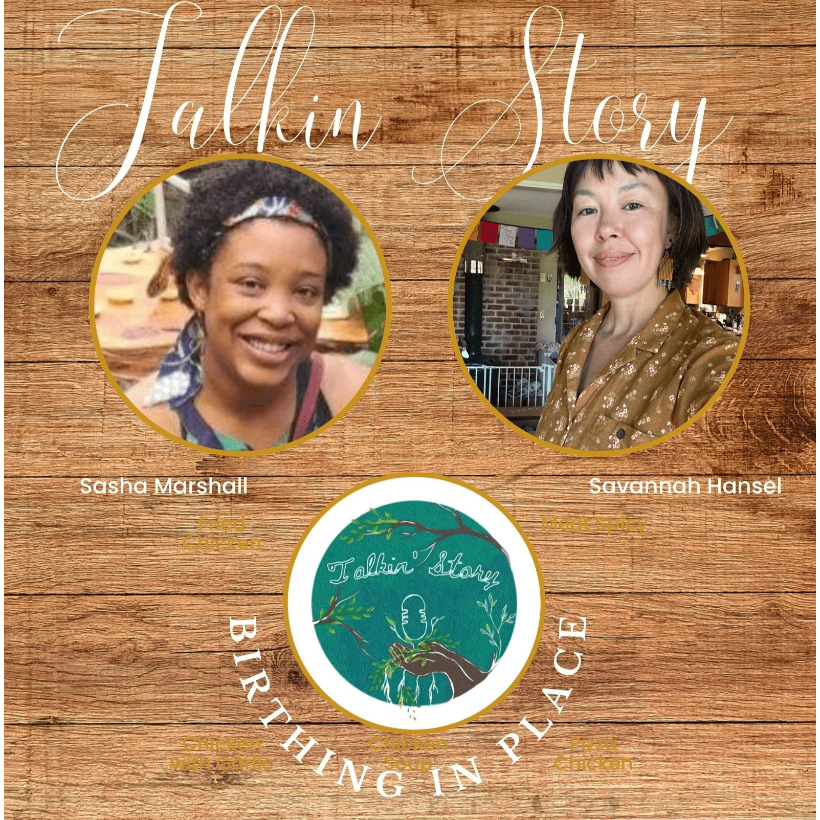 Birthing in Place, with guests Savannah Hansel and Sasha Marshall - Talkin Story cover