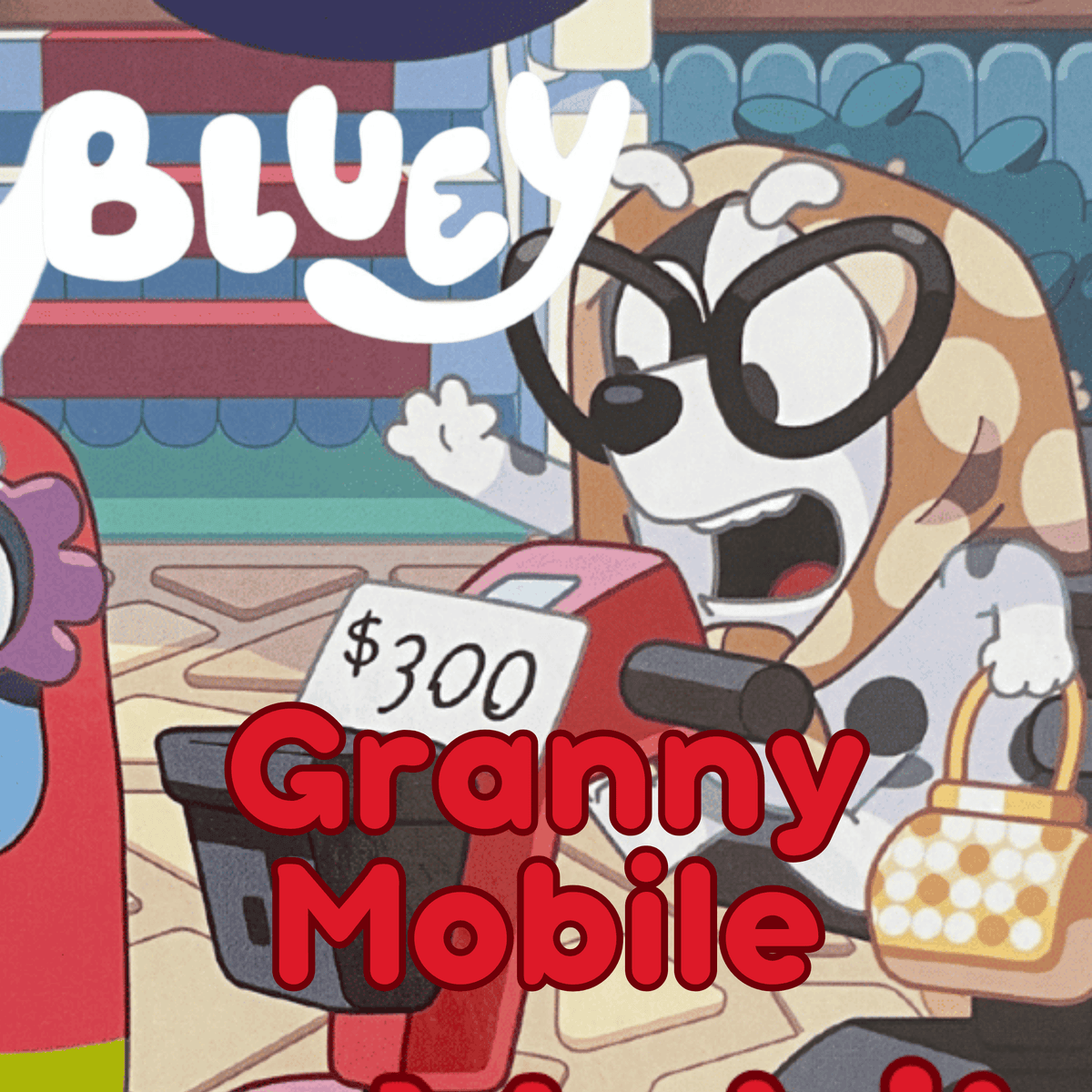 Bluey | Granny Mobile | Fun Family Adventures! #readaloud #bedtime #stories - Book Smart! Stories for Kids (& GrownUps) cover