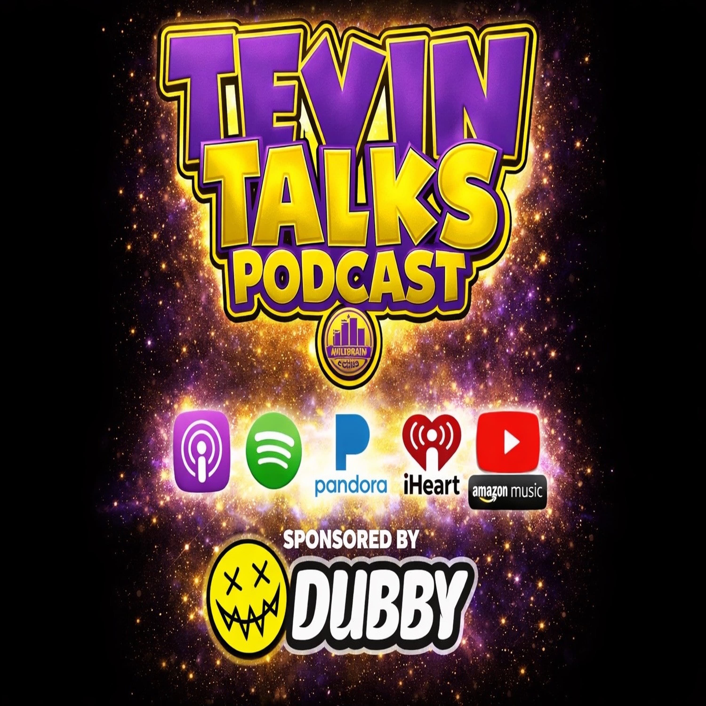 Tevin Talks supporting friends and family - Tevin Talks cover