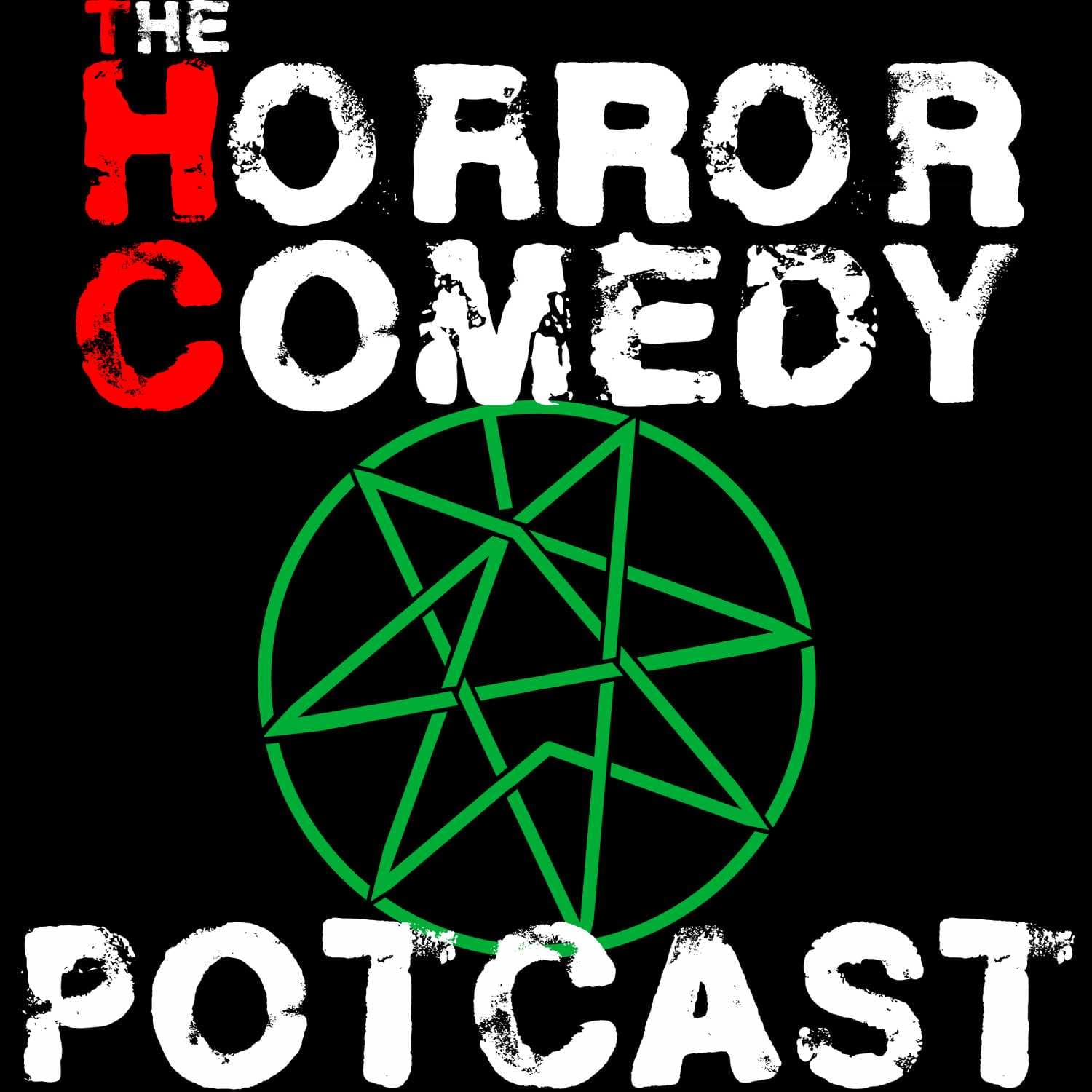 The Horror Comedy Potcast cover